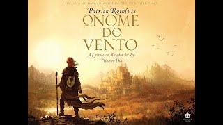 Audiolivro  O NOME DO VENTO 07 [upl. by Rip210]