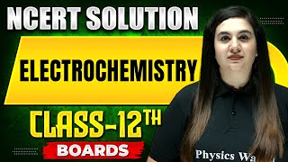 ELECTROCHEMISTRY  NCERT Solutions  Chemistry Chapter 02  Class 12th Boards [upl. by Ramah]