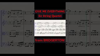 Give Me Everything  Pitbull from BRIDGERTON for String Quartet 💕  SHEET MUSIC bridgerton polin [upl. by Elletnahs689]