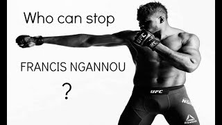 Who can stop Francis Ngannou [upl. by Steffie]