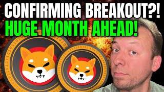 SHIBA INU  CONFIRMING BREAKOUT HUGE MONTH AHEAD [upl. by Archie]