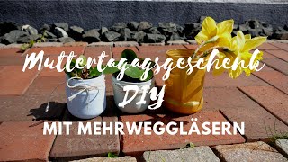 Muttertagsgeschenk DIY  Mit Mehrweggläsern  markenbaumarkt24 [upl. by Kissee221]