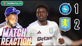 BUENDIA amp DURAN GOALS DRAG VILLA THROUGH🏆  WYCOMBE WANDERERS 31 ASTON VILLA  LIVE MATCH REACTION [upl. by Maryjo937]