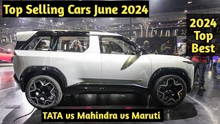 Best Selling Cars June 2024  Tata vs Mahindra  Top Selling Cars in india 2024 [upl. by Lynch]