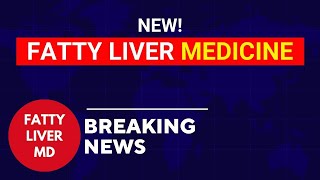 New Fatty Liver Medicine FDA Approved  Fatty Liver Treatment  Rezdiffra Resmetirom [upl. by Fredelia522]