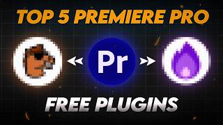 Top 5 Free Plugins for Adobe Premiere Pro in 2024 [upl. by Sheley]