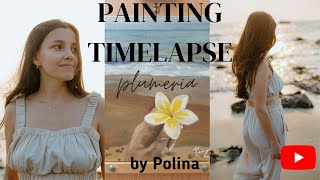 Frangipani flower oil painting timelapsePulmeria oil painting by Polina [upl. by Gwenni]