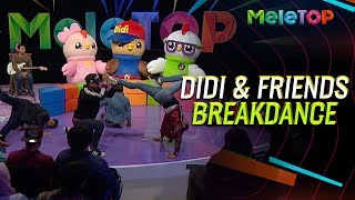 Bila Didi amp Friends breakdance dengan Wakaka Crew  MeleTOP  Nabil amp Neelofa [upl. by Nelie]