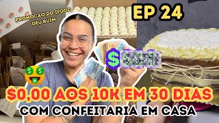 Do zero aos 10mil  com confeitaria em casa 🏠ifood delivery bolos ep 23 [upl. by Derrej300]