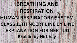 BREATHING AND EXCHANGE OF GASES CLASS 11TH NCERT EXPLAIN BY NIRBHAY FOR NEET UG [upl. by Schlenger492]