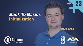 Back to Basics Initialization in C  Ben Saks  CppCon 2023 [upl. by Onairotciv]