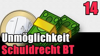 Unmöglichkeit im Werkvertragsrecht  Schuldrecht BT 14 [upl. by Guild]