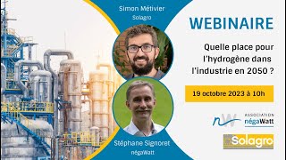 Webinaire — Quelle place pour l’hydrogène dans l’industrie en 2050 [upl. by Viradis]