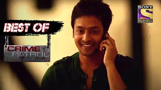 A Faking Relationship  Crime Patrol  Best Of Crime Patrol  Full Episode [upl. by Nodnarbal]