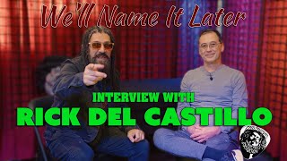 Rick Del Castillo Interview [upl. by Tiana]