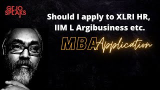 Should I apply to XLRI HR IIM L Agri Business [upl. by Lleze]