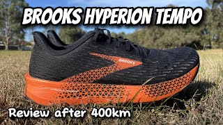 Brooks Hyperion Tempo Review after 400km  Durable lightweight trainer [upl. by Ystap]