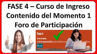 FASE 4 – Curso de ingreso a la UnADM – Contenido del Momento 1 – Foro de Participación – Guía 💯✅🎓 [upl. by Perot362]