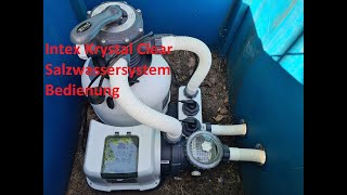 Pool Intex Salzwassersystem Bedienung Krystal Clear [upl. by Tharp969]