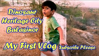 Indias Dinosaur Heritage City बालासीनोर My First Vlog Day Out 🌟viral vlogs [upl. by Adara]