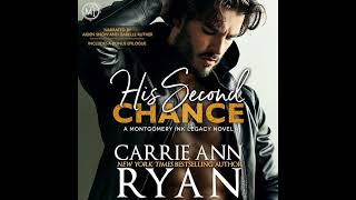 His Second Chance Montgomery Ink Legacy Book 6 [upl. by Vitia328]