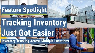 Tracking Your Inventory Across Multiple Locations Just Got Easier [upl. by Audsley]