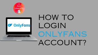 How To Login To OnlyFans Account [upl. by Atiluap608]