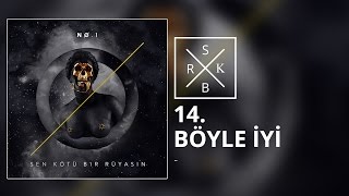 14 No1  Böyle İyi [upl. by Tabor50]