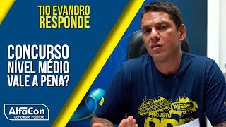 Concurso de nível médio vale a pena Tio Evandro Responde  AlfaCon [upl. by Neumann]