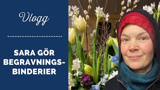 Vlogg Jag gör blommor till begravning [upl. by Navnod733]