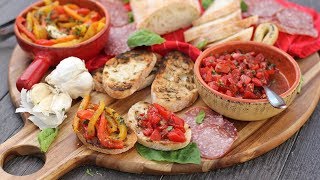 Italian Antipasti Bruschetta amp Roasted Peppers [upl. by Gerta721]