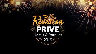 Réveillon 2019  Prive Hotéis e Parques [upl. by Irdua]