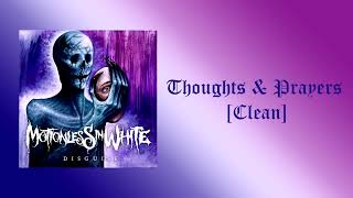 Motionless In White  Thoughts amp Prayers Clean [upl. by Lorrie]