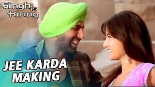 Jee Karda Full Song  Akshay Kumar Katrina Kaif  Making [upl. by Aicenad612]