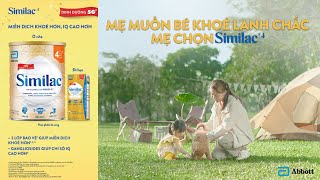 SIMILAC 4  DINH DƯỠNG 5G MỚI MẸ MUỐN BÉ KHỎE LANH CHẮC MẸ CHỌN SIMILAC 4 [upl. by Aiym774]