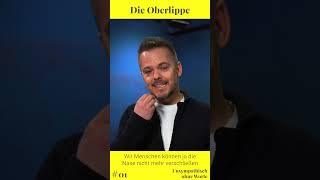 Die Oberlippe  Unsympathisch ohne Worte 👀👄 [upl. by Slaohcin]