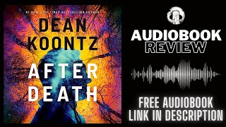 After Death Audiobook Review  Dean Koontz Audiobook Review [upl. by Child]