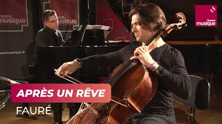 Fauré  Après un rêve Gautier Capuçon violoncelle  Samuel Parent piano [upl. by Anigger628]