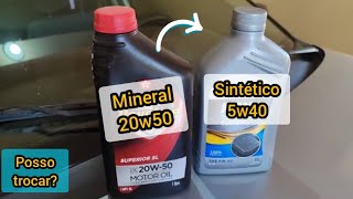 Posso trocar o óleo 20w50 mineral pelo 5w40 sintético do meu Gol 16 Power 2003 [upl. by Blanding630]