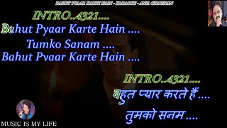 Bahut Pyaar Karte Hain Male Version Karaoke With Scrolling Lyrics Eng amp हिंदी [upl. by Uriah]