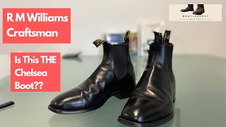 Reviewing R M Williams Craftsman Chelsea Boot [upl. by Selene]