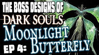 Moonlight Butterfly  blind run  Boss Designs of Dark Souls ep 4 [upl. by Einttirb]