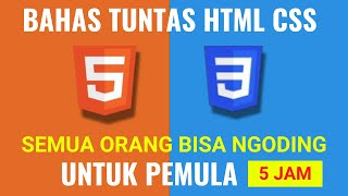 Tutorial HTML dan CSS Lengkap dengan Project [upl. by Viquelia274]