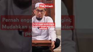 Doa kebaikan ustadzadihidayat islamicprayer fypshorts doa fypシviral [upl. by Slyke865]