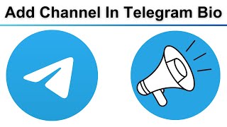 How To Add Channel In Telegram Bio Profile [upl. by Daphna]