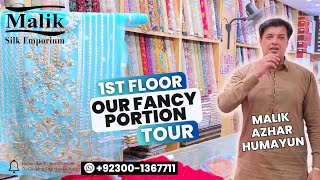 1ST Floor Our Fancy Portion Tour By MALIK SILK EMPORIUM [upl. by Hanford]