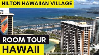 Hilton Hawaiian Village Tapa Tower Room Tour  Waikiki [upl. by Osterhus]