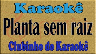 Karaoke Planta sem raiz  Odair José [upl. by Nylesor]