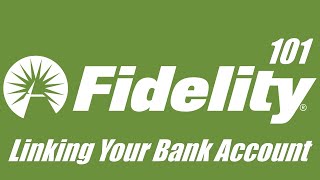 Fidelity Investments 101 Linking your Bank to your Investment Account  Passive Income Investing [upl. by Germano]