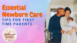 Essential Newborn Care Tips for FirstTime Parent [upl. by Einram]